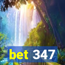 bet 347